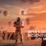 What did space scientists find on Mars?